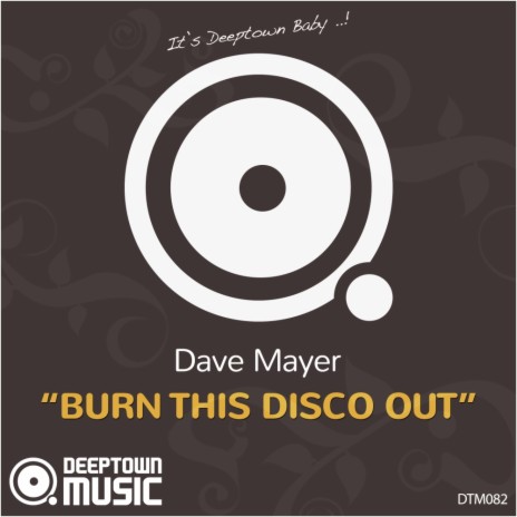 Burn This Disco Out (Main Mix) | Boomplay Music