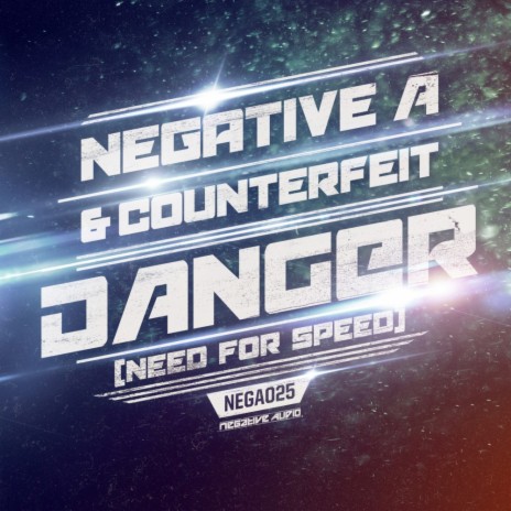 Danger, Need For Speed (Original Mix) ft. Counterfeit | Boomplay Music