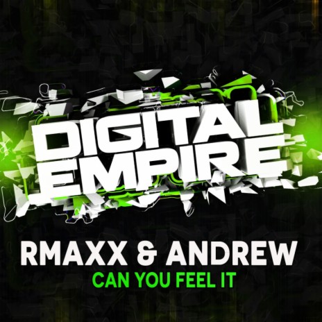 Can You Feel It (Original Mix) ft. Andrew Euphoria | Boomplay Music
