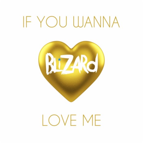 If You Wanna Love Me (Original Mix) | Boomplay Music