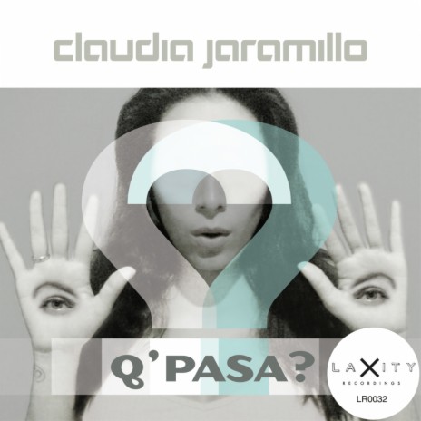 Q'Pasa? (Original Mix)