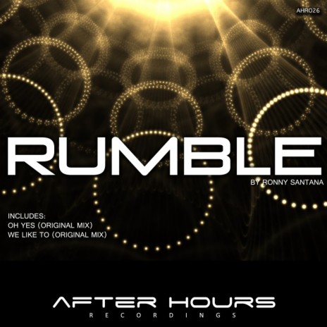 Rumble (Original Mix) | Boomplay Music