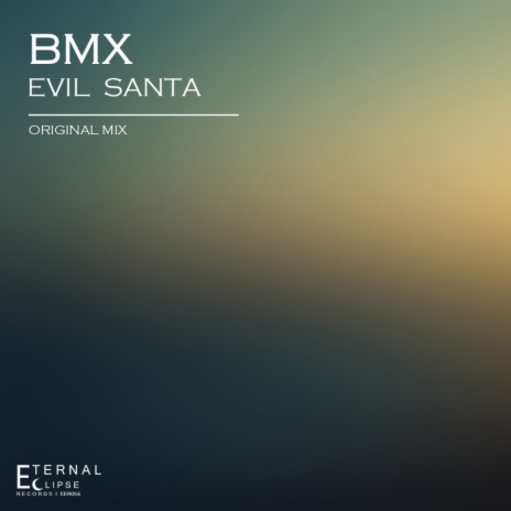 Evil Santa (Original Mix)