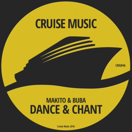 Dance & Chant (Original Mix) ft. Buba | Boomplay Music