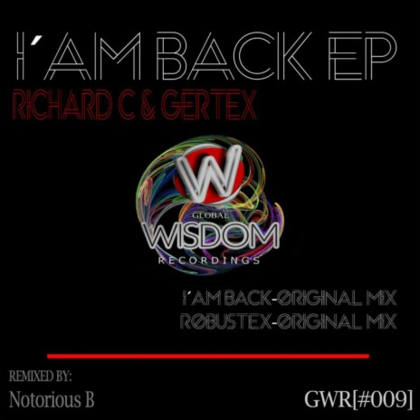 I´am Back (Notorious B Remix) ft. GerteX