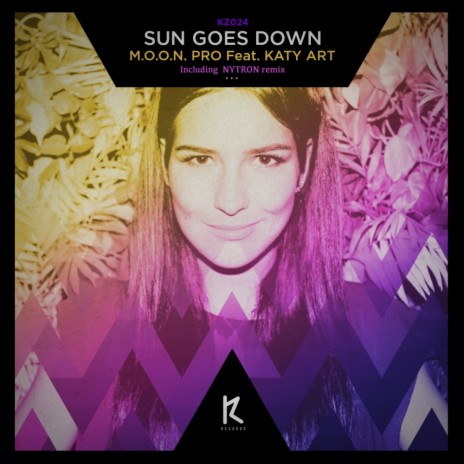 Sun Goes Down (Original Mix) ft. Katy Art | Boomplay Music