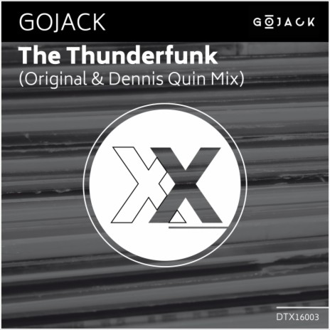 The Thunderfunk (Original Mix) | Boomplay Music