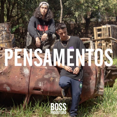 Pensamentos ft. Bauer | Boomplay Music