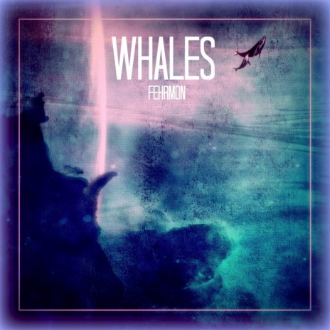 Whales (Original Mix) | Boomplay Music