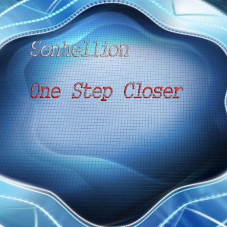 One Step Closer (Original Mix)