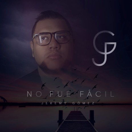 No Fue Fácil | Boomplay Music