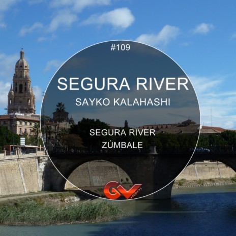 Segura River (Original Mix) | Boomplay Music