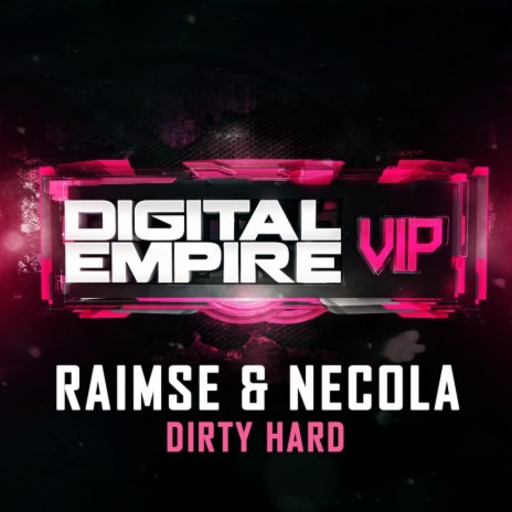 Dirty Hard (Original Mix) ft. Necola