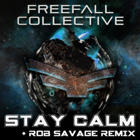 Stay Calm (Rob Savage Remix)