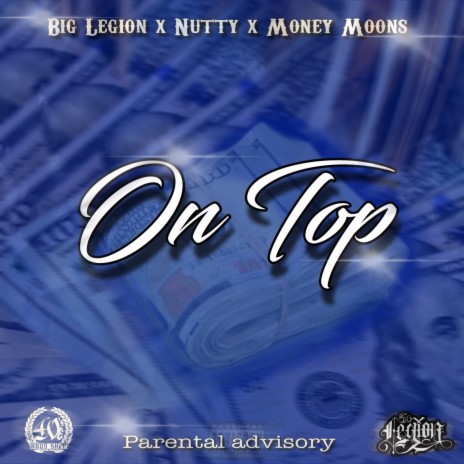 On Top ft. Nutty & Money Moons | Boomplay Music