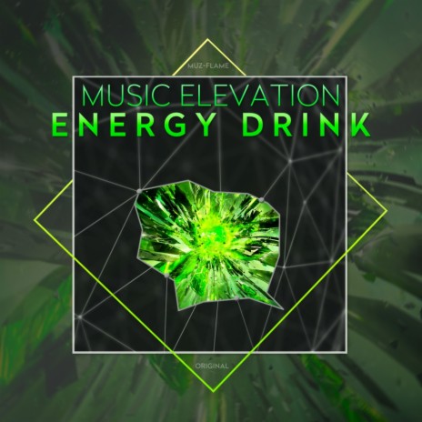 Energy Drink (Original Mix)