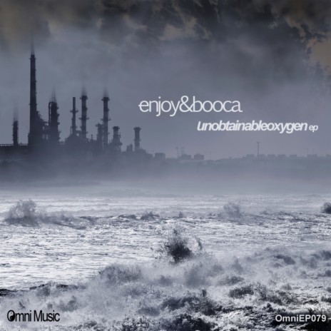 Unobtainableoxygen (Original Mix) ft. Booca | Boomplay Music