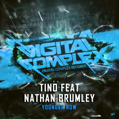 Younger Now (Original Mix) ft. Nathan Brumley | Boomplay Music