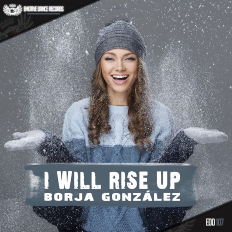 I Will Rise Up (Original Mix) | Boomplay Music