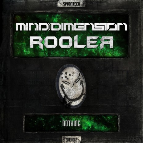 Nothing (Original Mix) ft. Rooler | Boomplay Music
