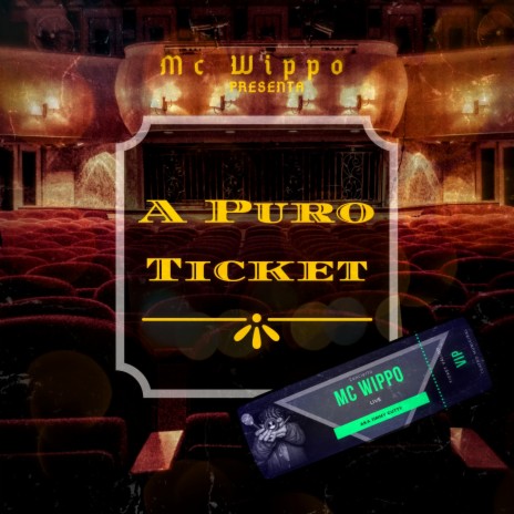 A Puro Ticket | Boomplay Music