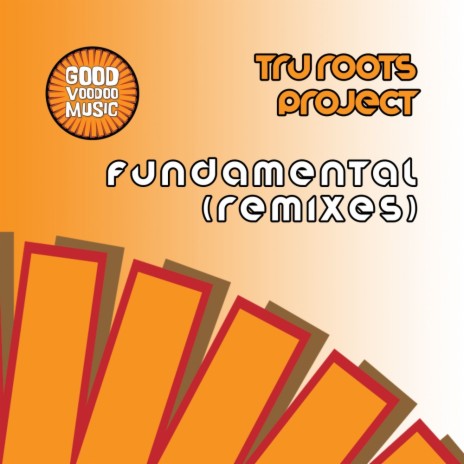 Fundamental (Tru Roots Project Afrolatin Vocal Mix)