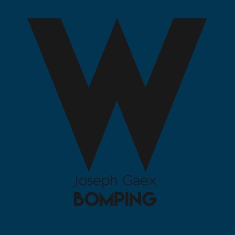 Bomping (Original Mix) | Boomplay Music