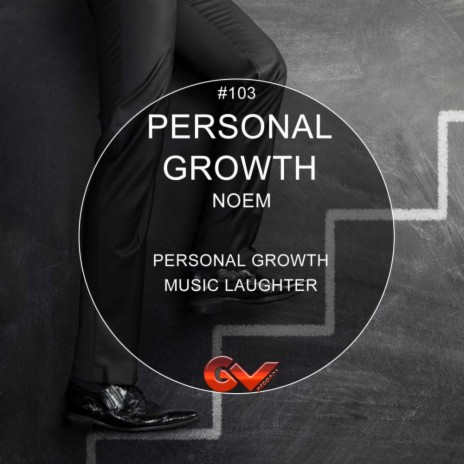 Personal Growth (Original Mix) | Boomplay Music
