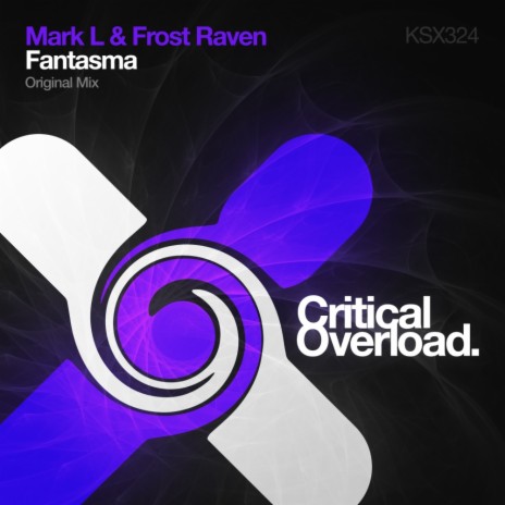 Fantasma (Original Mix) ft. Frost Raven
