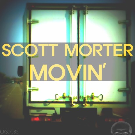 Movin' (Original Mix) | Boomplay Music