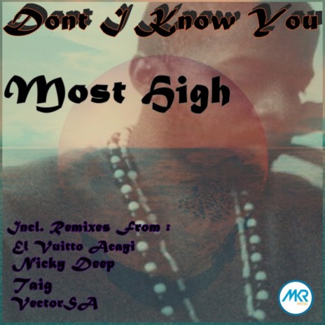 Don't I Know You (Original Mix) | Boomplay Music