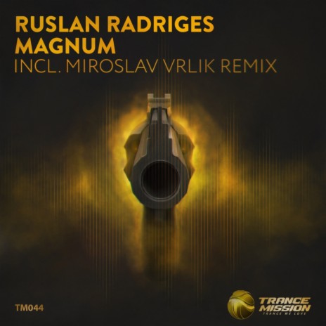 Magnum (Miroslav Vrlik Radio Edit)