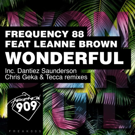 Wonderful (Original Mix) ft. Leanne Brown