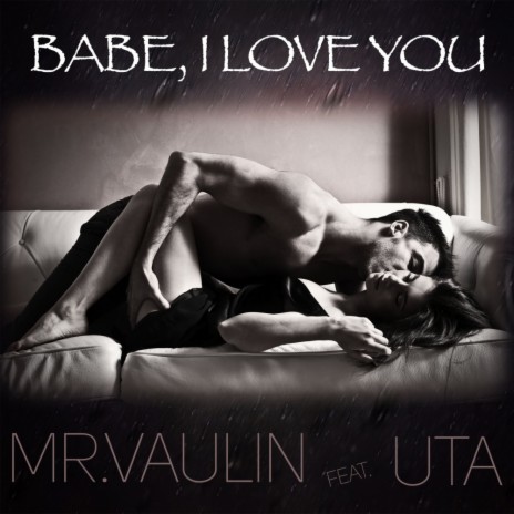 Babe, I Love You (Radio Mix) ft. Uta