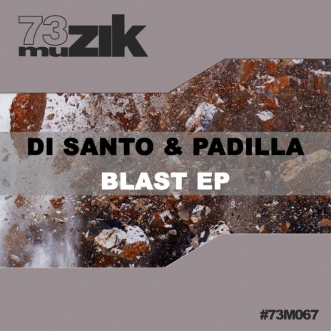 Blast (Original Mix) ft. Padilla