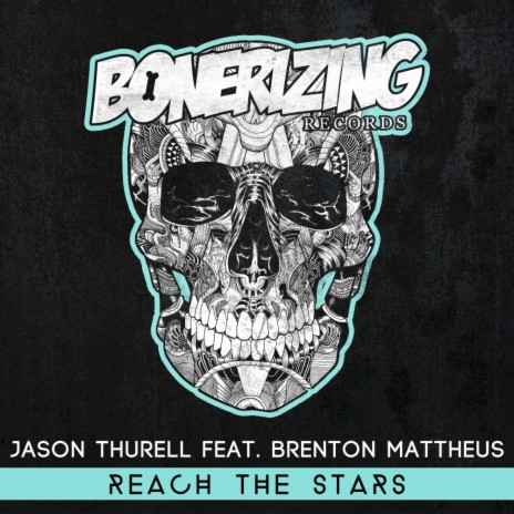 Reach The Stars (Original Mix) ft. Brenton Mattheus | Boomplay Music