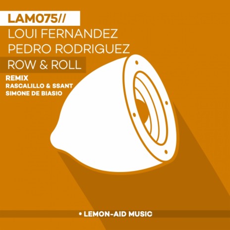 Row & Roll (Original Mix) ft. Pedro Rodriguez | Boomplay Music