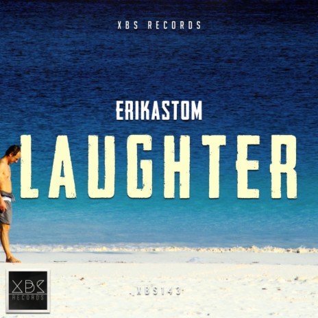 Laughter (Original Mix)