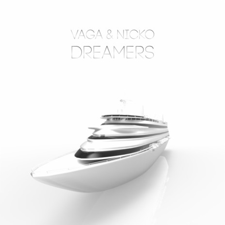 Dreamers (Original Mix) ft. Nicko