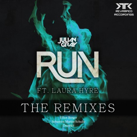 Run (Osunikii Remix) ft. Laura Hyre