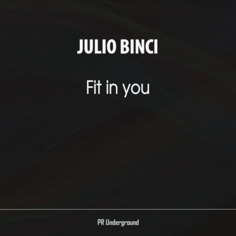 Fit In You (Original Mix) | Boomplay Music