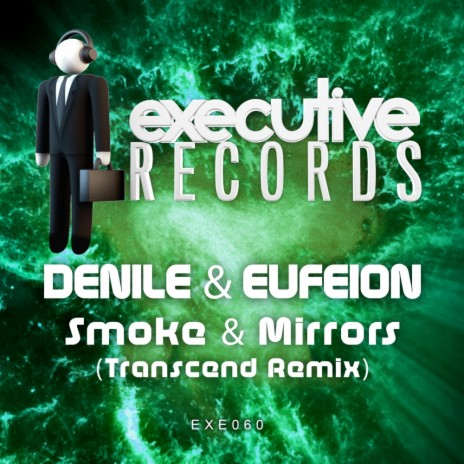 Smoke & Mirrors (Transcend Remix) ft. Eufeion | Boomplay Music
