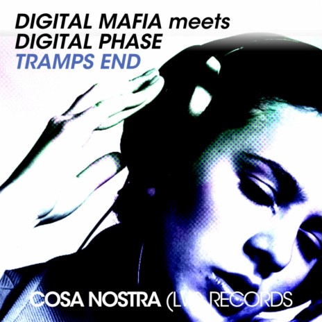 Tramps End (Original Mix) ft. Digital Phase