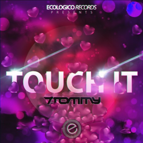 Touch It (Original Mix)