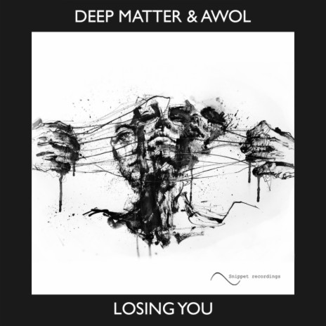 Losing You (Original Mix) ft. Awol | Boomplay Music