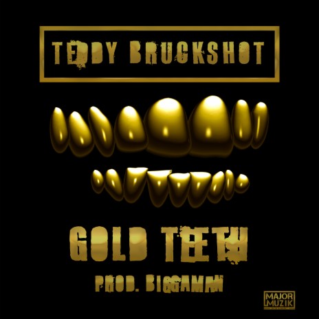 Gold Teeth ft. Stormin & Biggaman | Boomplay Music