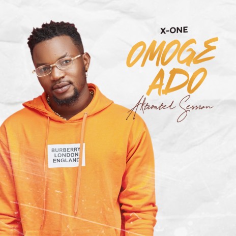 Omoge Ado (Aktivated Session) | Boomplay Music