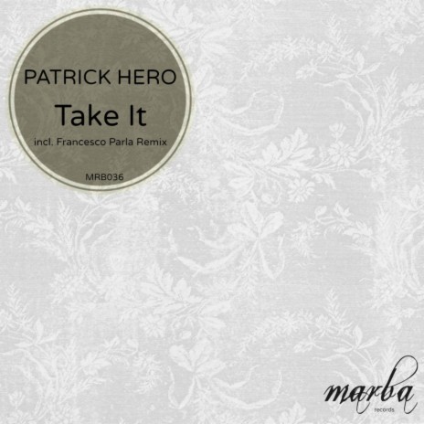 Take It (Francesco Parla Remix)
