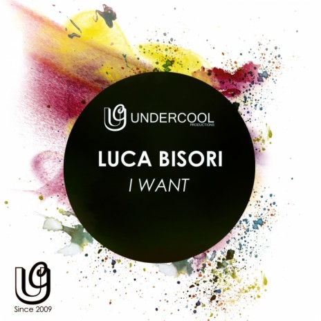 I Want (Original Mix) | Boomplay Music