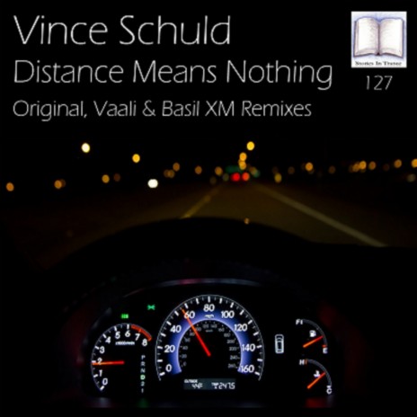 Distance Means Nothing (Vaali Remix)
